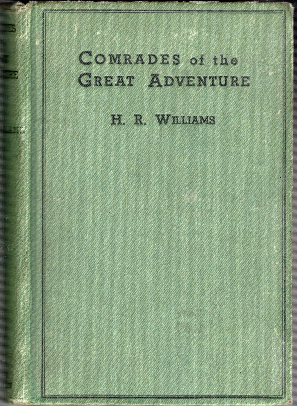 Comrades of the Great Adventure