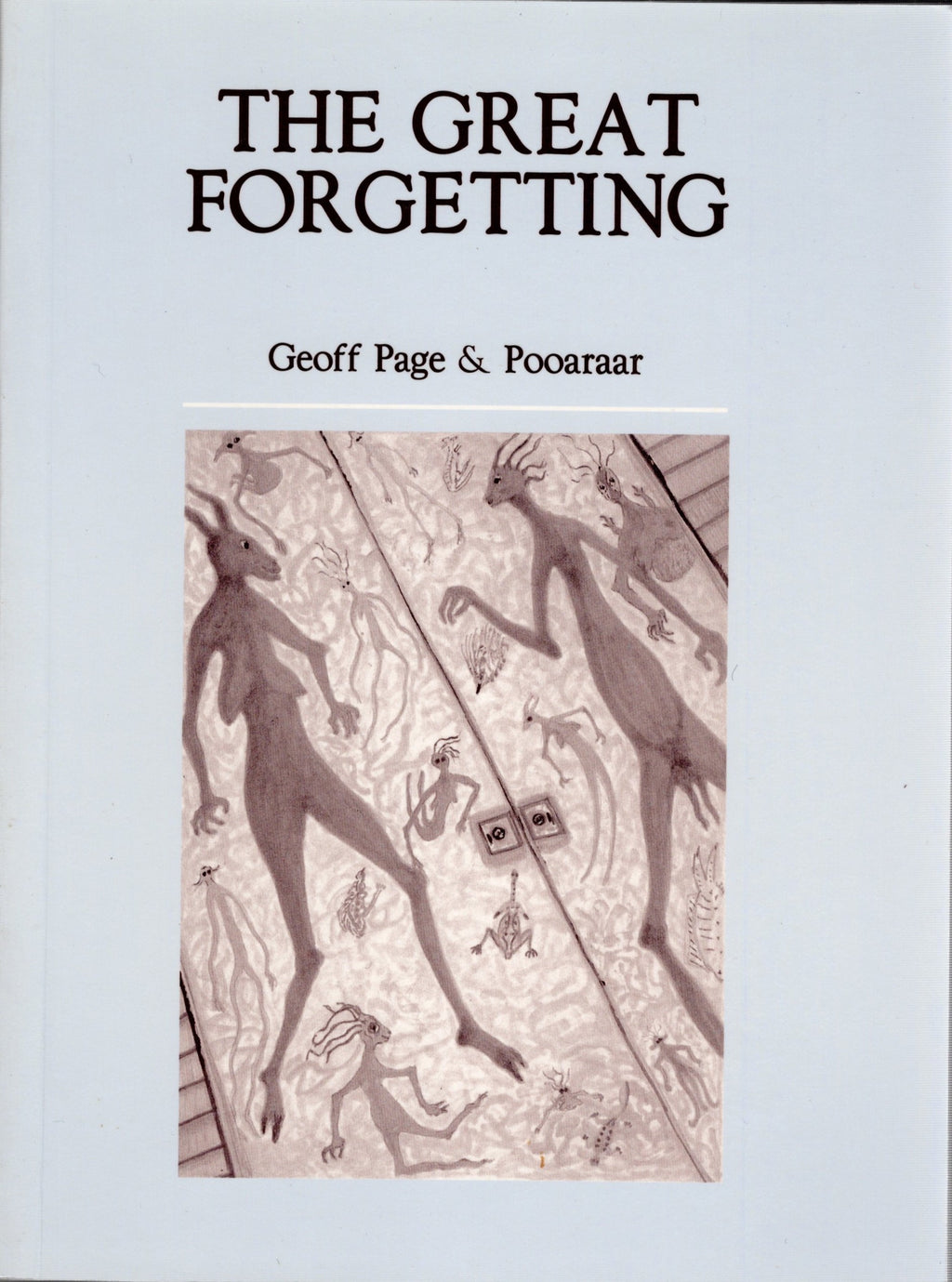 The Great Forgetting