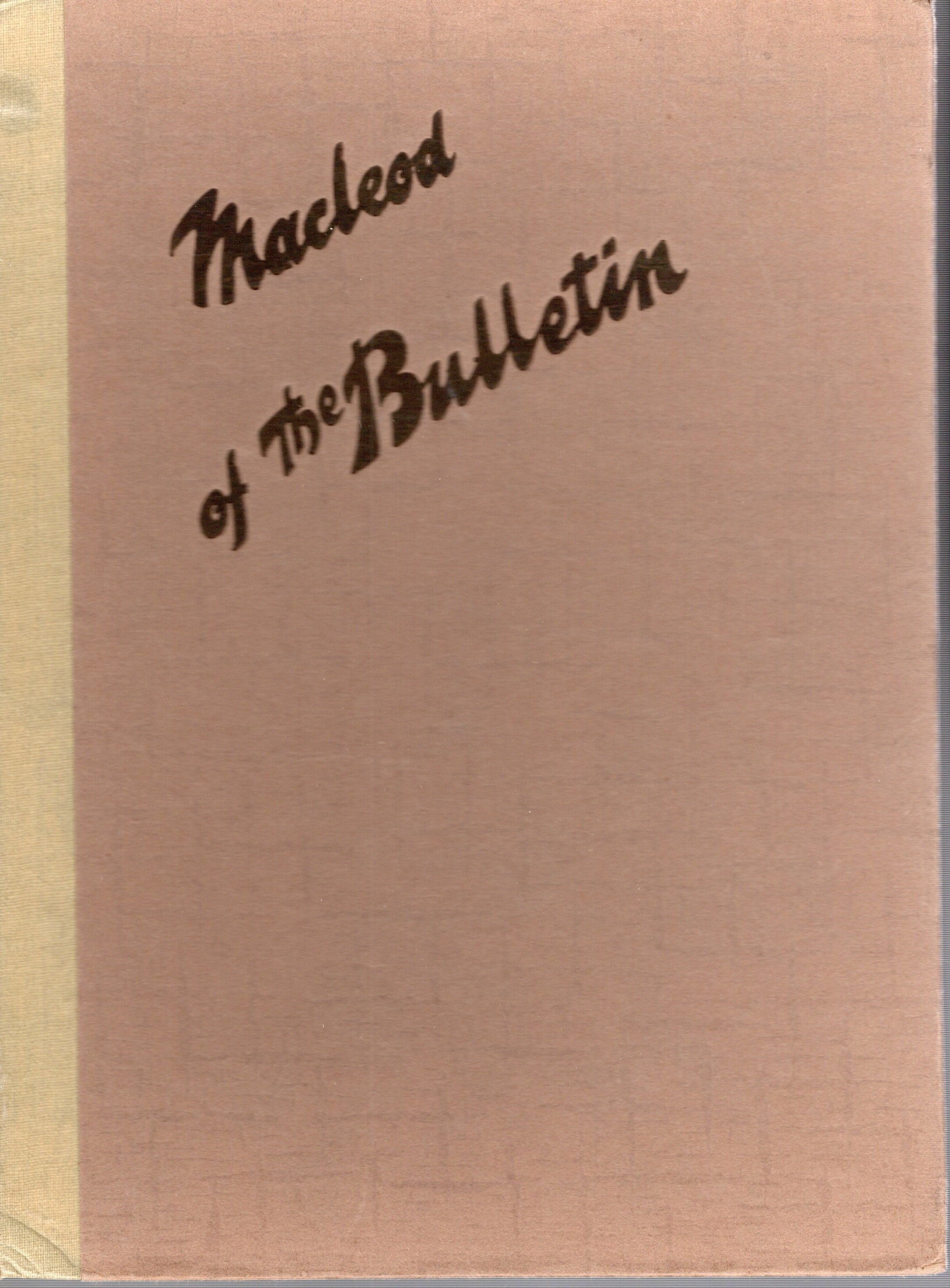 Macleod of The Bulletin