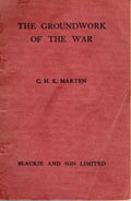 The Groundwork Of The War
