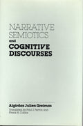 Narrative Semiotics and Cognitive Discourses