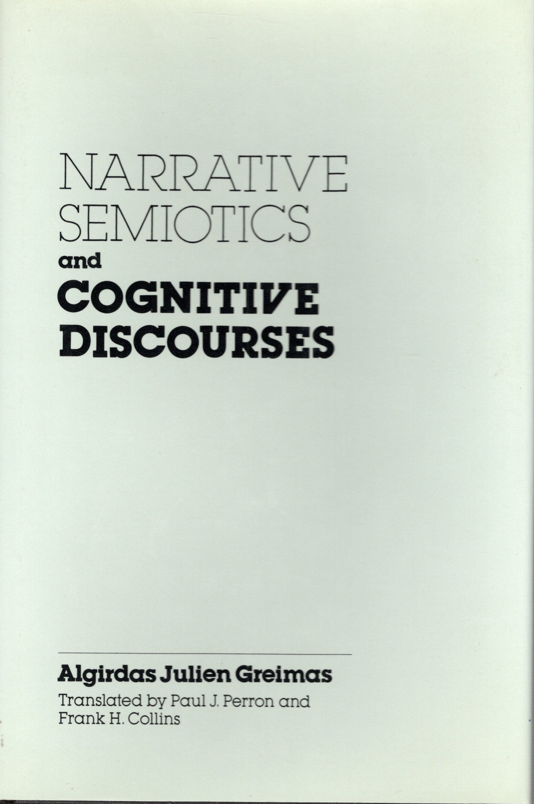 Narrative Semiotics and Cognitive Discourses