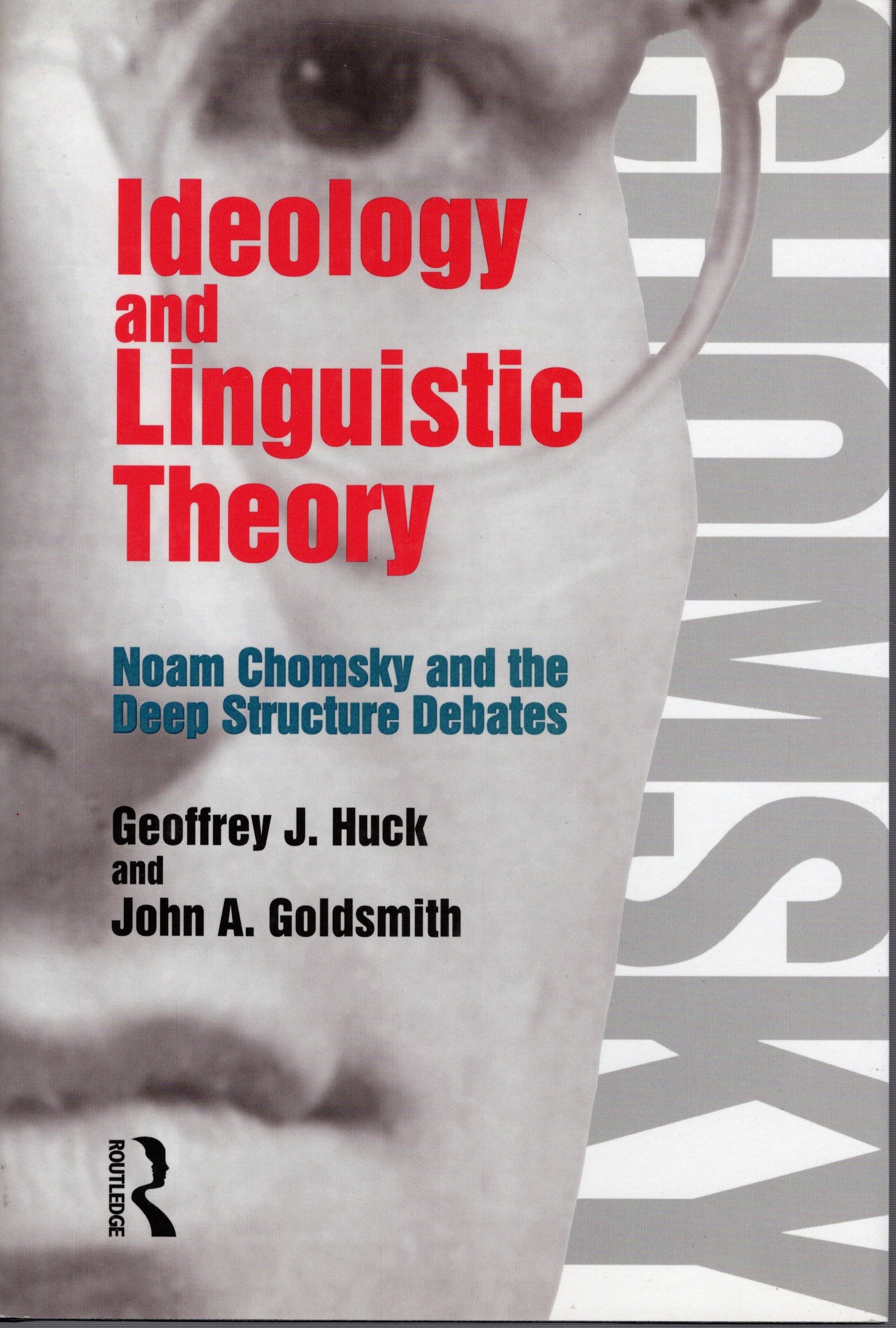 Ideology and Linguistic Theory