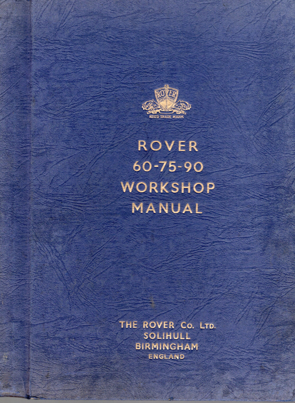 Rover 60-75-90 Workshop Manual