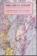 The Great Seesaw - A New View Of The Western World, 1750 - 2000