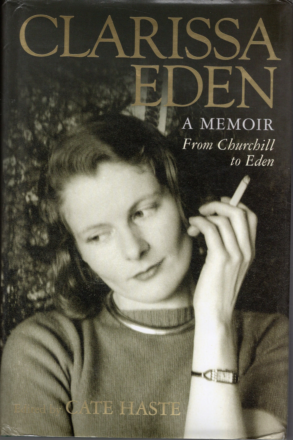 Clarissa Eden: A Memoir