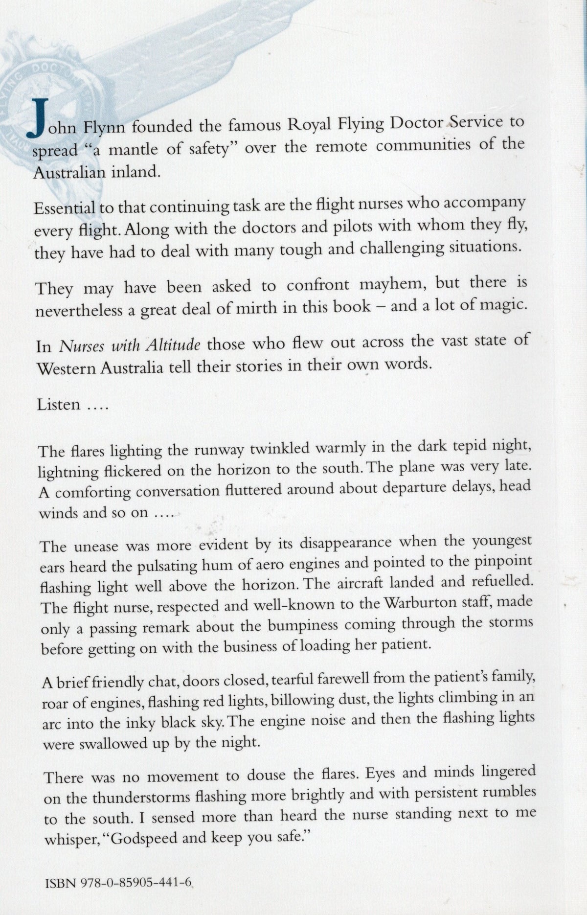 NURSES WITH ALTITUDE. A collection of stories by the nurses and their colleagues at the Royal Flying Doctor Service in Western Australia.