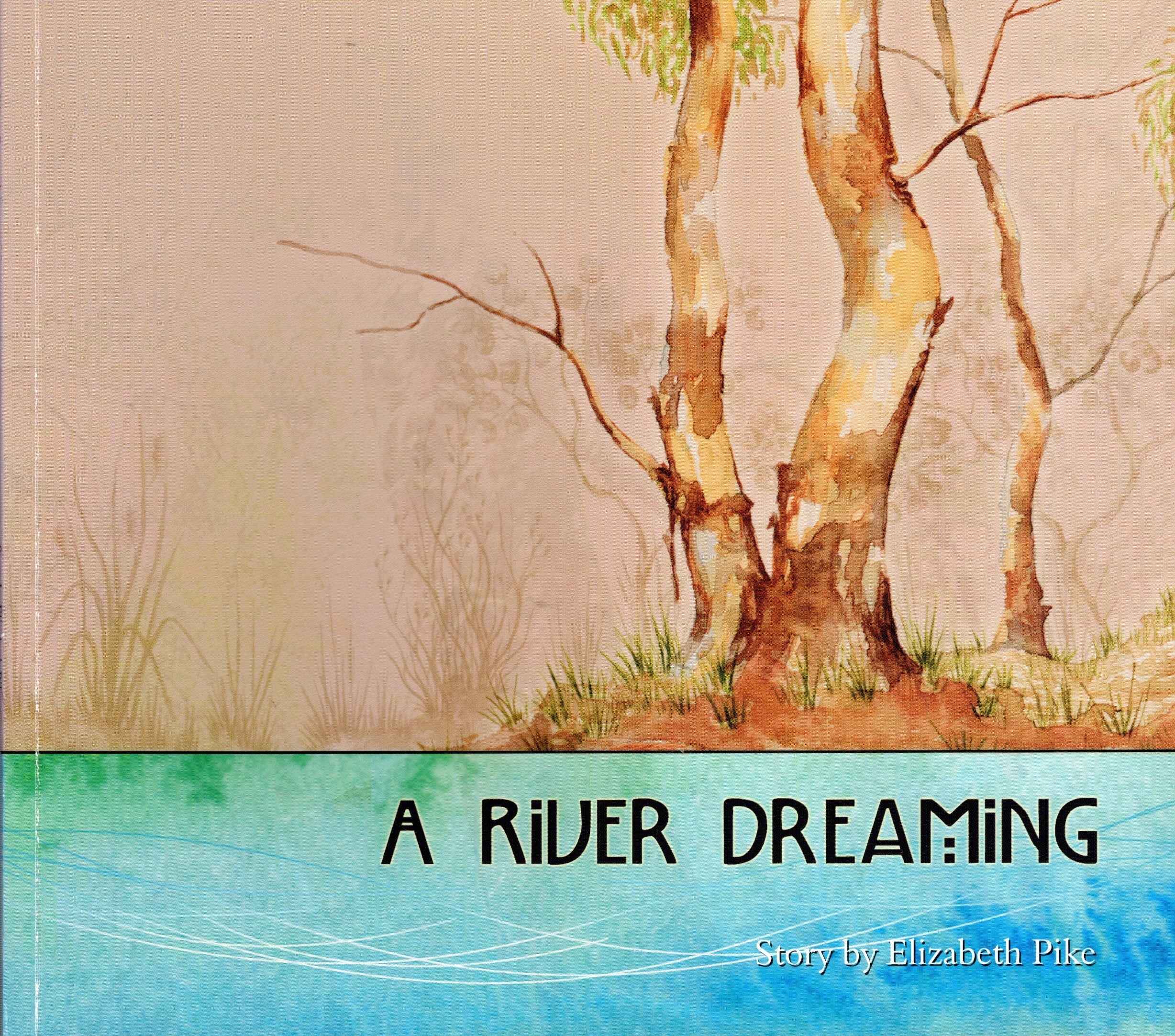 A River Dreaming