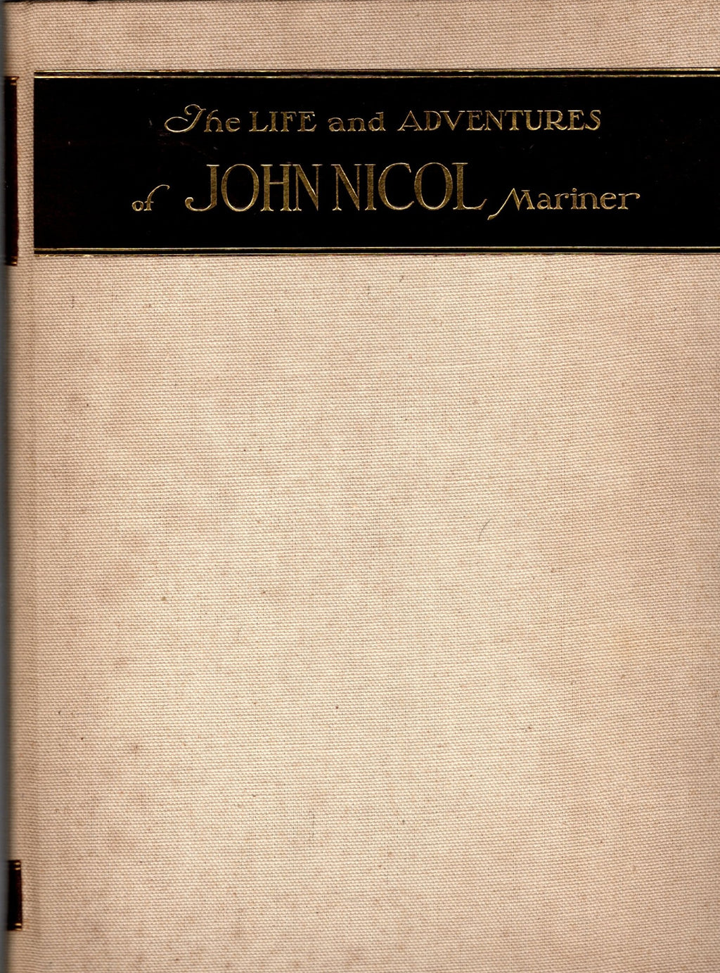 The Life & Adventures of John Nicol Mariner