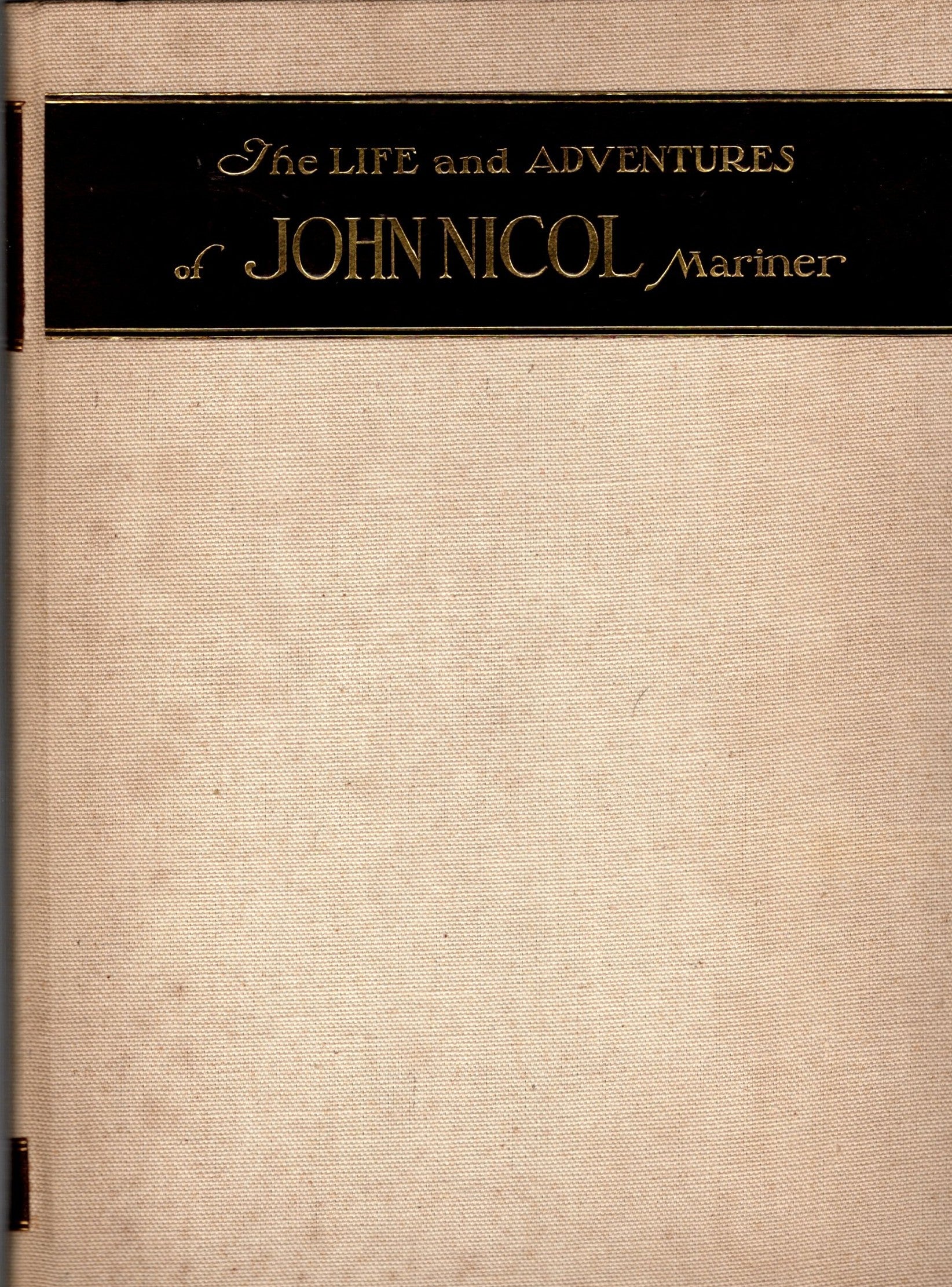 The Life & Adventures of John Nicol Mariner