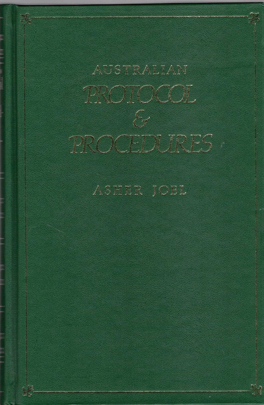 Australian Protocol & Procedures