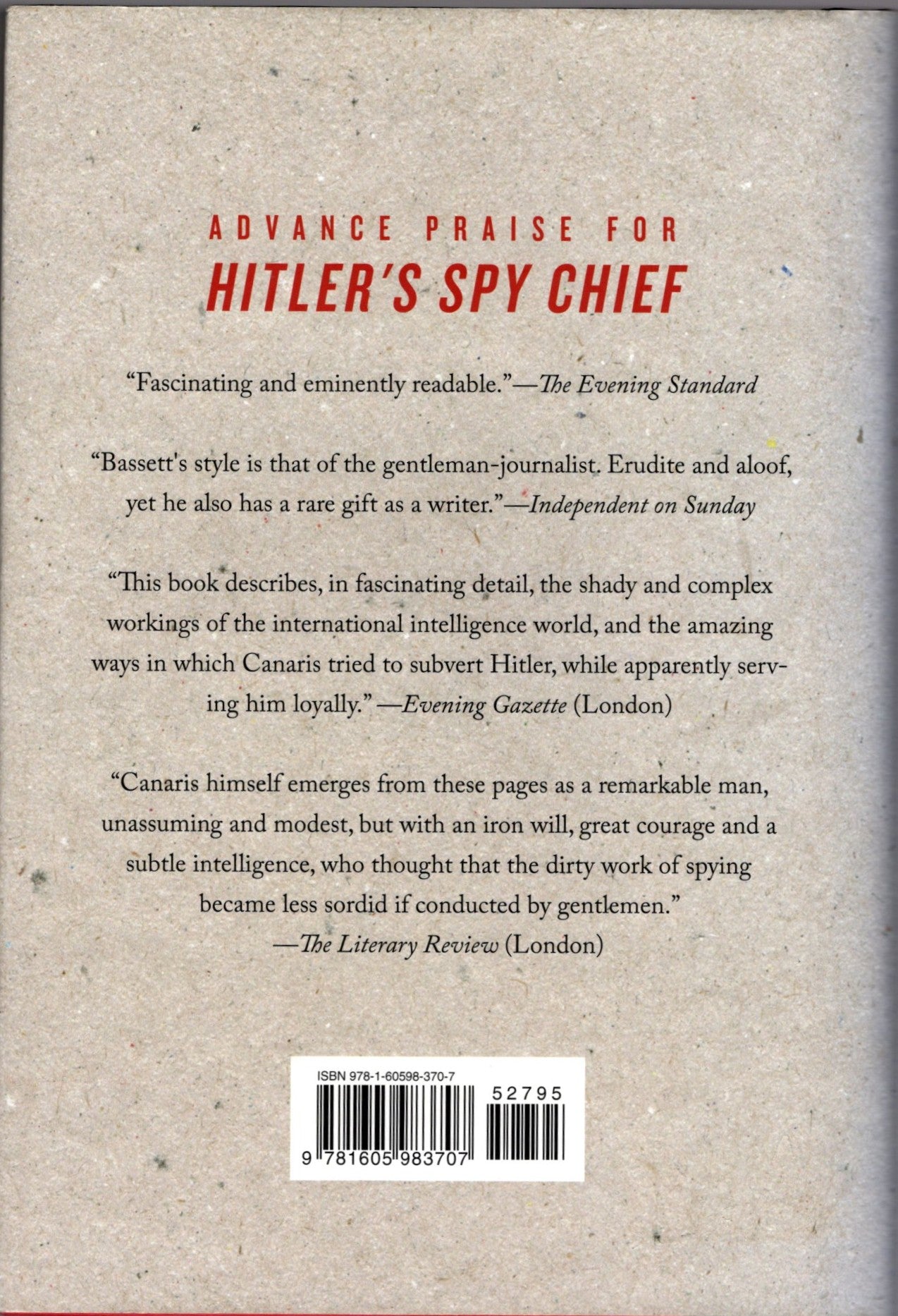 Hitler's Spy Chief: The Wilhelm Canaris Betrayal: the Intelligence Campaign Against Adolf Hitler