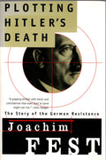 Plotting Hitler's Death