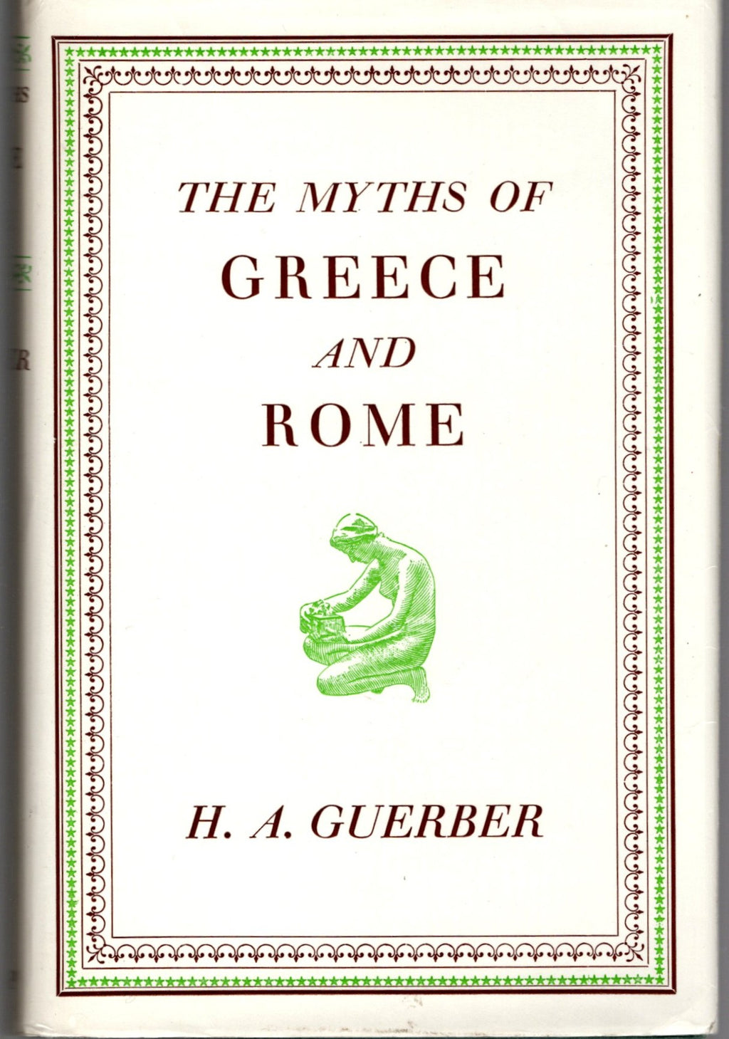 The Myths Of Greece And Rome