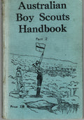Australian Boy Scouts Handbook Part 2