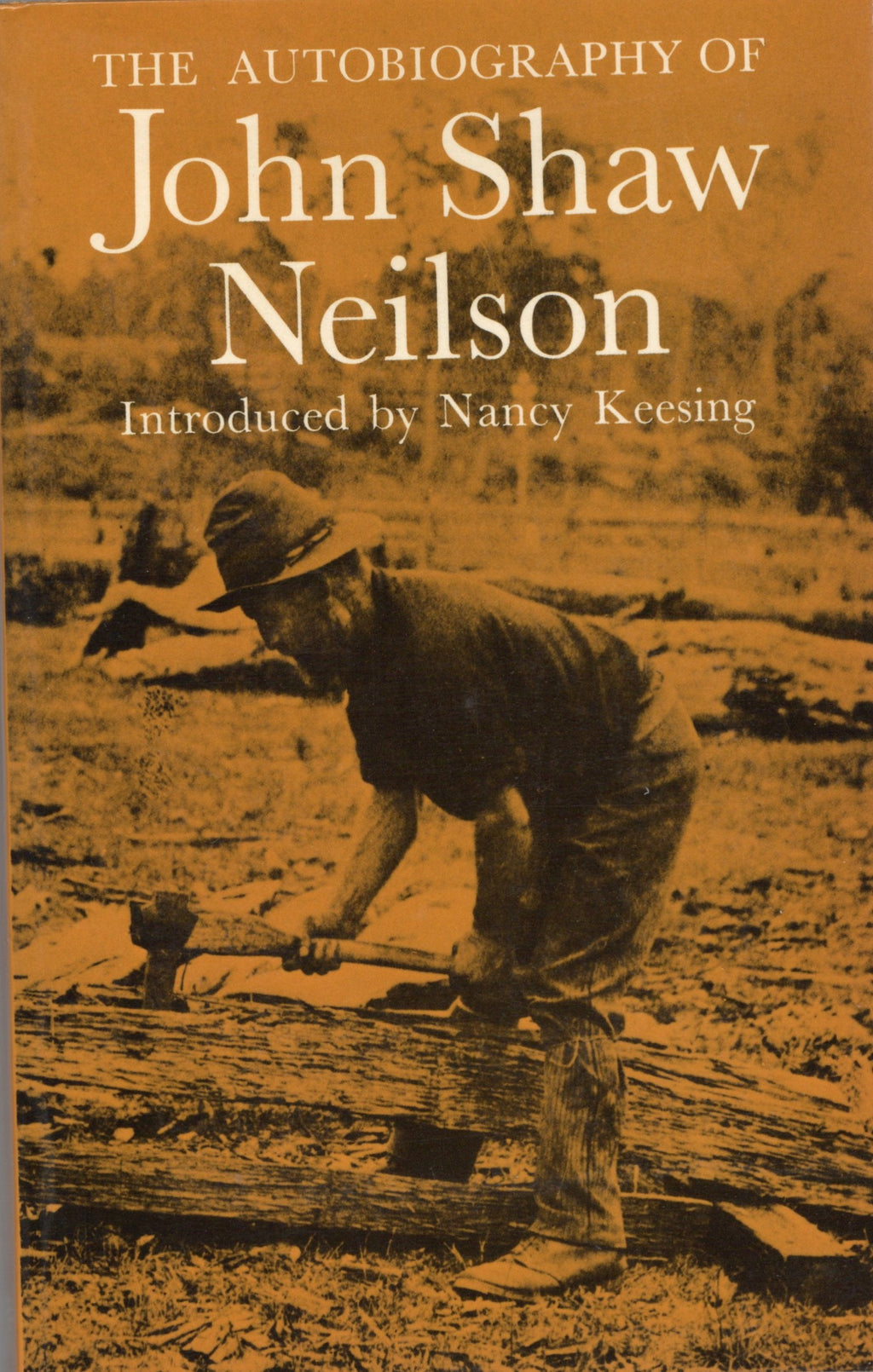 The autobiography of John Shaw Neilson
